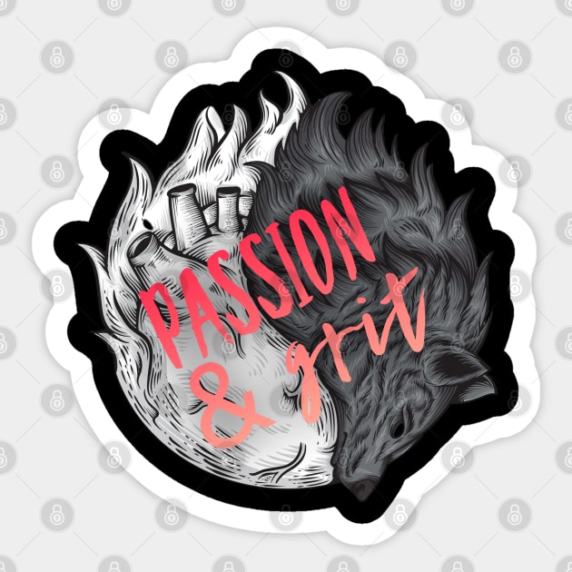 Passion and Grit (2) Sticker by Passion and Grit Village